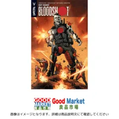 Bloodshot 5: Get Some [ペーパーバック] Gage, Christos? Dysart, Joshua? Sears, Bart; Cross, Chris