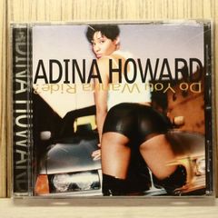 ADINA HOWARD / DO YOU WANNA RIDE? 90s名盤 - メルカリ