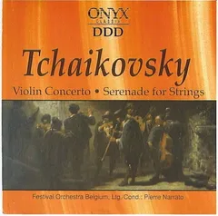 Tchaikovsky: Violin Concerto Serenade For Strings