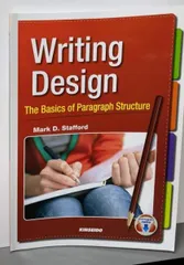 【中古】Writing Design: 英文パラグラフの構成法／マ-ク D.スタッフォ-ド／金星堂