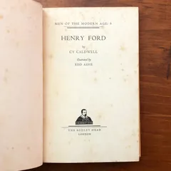 Henry Ford(ヘンリー・フォード) Cy Caldwell The Bodley Head (London) First Published 1955 ☆伝記/人物史/アメリカ史/自動車産業/企業家/歴史読物/キッズ向け/産業革命/ aaB54ynm5