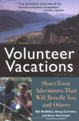 Volunteer Vacations: Short-term Adventures That Will Benefit