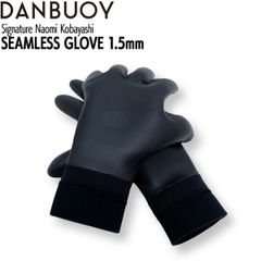 ダンブイ グローブ 25-26 DANBUOY N.K 1.5mm SEAMLESS GLOVE