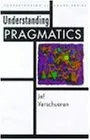 Understanding Pragmatics (Understanding Language)／Jef Versch