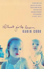 What Girls Learn／Karin Cook