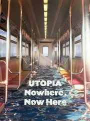 <ユートピア: ノーウェア ナウ ヒア> 展示ストーリーブック