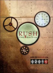 Rush  Time Machine 2011 Live in Cleveland    Import    Rush  Sam Dunn  Scot McFadyen  Allan Weinrib  Dave Pattenden