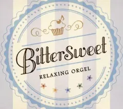 【中古】BGM CD オルゴール / Bittersweet
