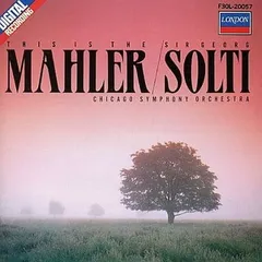 This Is The Mahler!!!: Solti / Chicago So