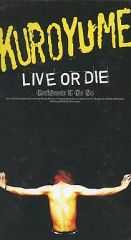黒夢/LIVE OR DIE～CORKSCREW A GO GO～ - メルカリ