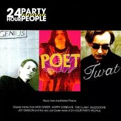 24HOUR PARTY PEOPLE24アワー・パーティ・ピープル　ポスター 24HOUR PARTY PEOPLE24アワー・パーティ・ピープル ポスター 24HOUR