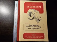 [SYMPOSIUM] Wool Scouring and Worsted Carding : New Approaches