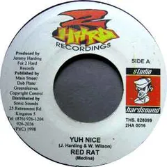 ジャマイカ7” Red Rat / Chico Yuh Nice / This Man Is Yours 2HA0016 2 Hard Recordings /00080