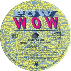 米12” Time Klub More Than Just A Girl PW428 Pow Wow Records /00250