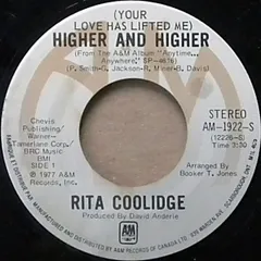 加7” Rita Coolidge (Your Love Has Lifted Me) Higher And Higher / Whos  AM1922S A&M Records /00080