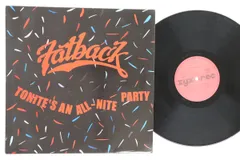 独LP Fatback Tonites An All-nite Party ZYX20079 ZYX /00260