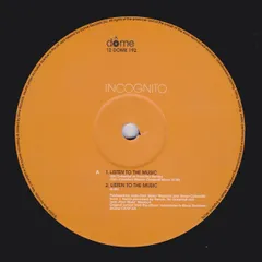 英12” Incognito Listen To The Music 12DOME192 Dome Records /00250