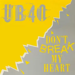 英12” UB40 Dont Break My Heart DEP2212 DEP International /00250