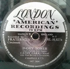 英78RPM/SP Cathy Carr, Dan Belloc & His O Ivory Tower / Please, Please Believe Me HLH8274 London Records /00500
