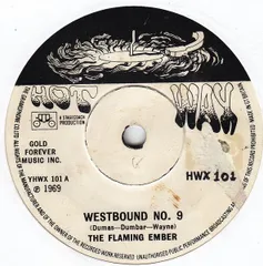 英7” Flaming Ember Westbound No. 9 HWX101 Hot Wax /00080