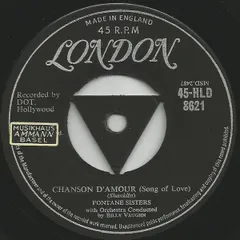 英7” Fontane Sisters Chanson Damour (Song Of Love) 45HLD8621 LONDON RECORDS /00080