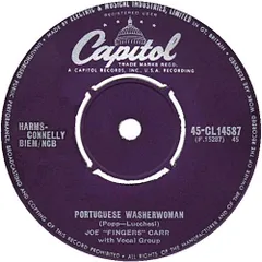 英7” Joe ”fingers” Carr Portuguese Washerwoman 45CL14587 CAPITOL /00080