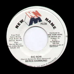 ジャマイカ7” Beres Hammond Big Now NNM122 New Name Muzik /00080