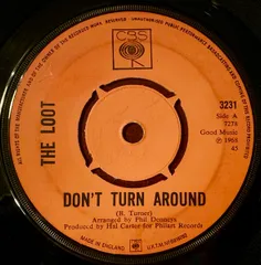 英7” Loot Dont Turn Around 3231 CBS /00080