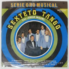 アルゼンチン盤 SEXTETO TANGO/CON JORGE MACIEL/GROOVE GSO80046 LP