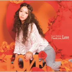 CD / 西野カナ / Thank you, Love (通常盤)