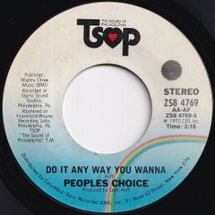 People's Choice Do It Any Way You Wanna / The Big Hurt TSOP US ZS8