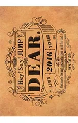 DVD／Hey!Say!JUMP LIVE TOUR 2016 DEAR.