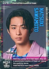 【中古】コレクションカード(男性) 026：FANTASTICS from EXILE TRIBE/澤本夏輝/「BATTLE OF TOKYO TIME 4 Jr.EXILE」BATTLE OF TOKYO EXHIBITION販売カード