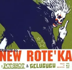 【中古】その他CD GELUGUGU+POTSHOT / NEW ROTE’KA TRIBUTE