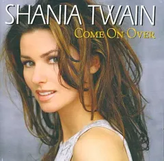 【中古】洋楽CD シャナイア・トゥエイン / カム・オン・オーバー~1999 スプリング・コレクション