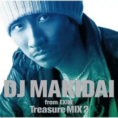 【中古】邦楽CD DJ MAKIDAI from EXILE Treasure MIX 2[通常盤]