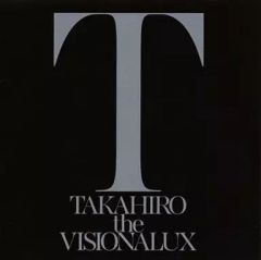 EXILE TAKAHIRO the VISIONALUX CD - メルカリ