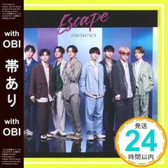 【帯あり】Escape(CD+DVD)(Music Video盤) [CD] FANTASTICS from EXILE TRIBE_07