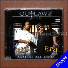 G-RAP/GANGSTA】OUTLAWZ presents YOUNG NOBLE & E.D.I. /AGAINST ALL