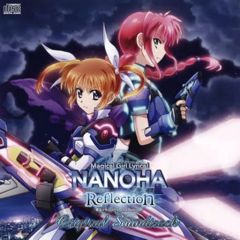 [중고] 애니메이션 계 CD 마법 소녀 리리컬 나노하 Reflection Original Soundtrack