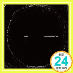 2021 (初回限定盤) [CD] 渋谷すばる_02