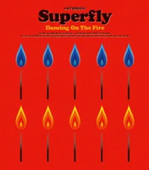 (CD)Dancing On The Fire(初回限定盤)／Superfly