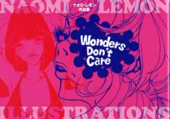 【中古】単行本(実用) ≪漫画・挿絵・童画≫ Wonders Don’t Care / ナオミレモン