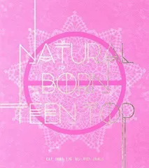 【中古-非常に良い】Natural Born Teen Top Passion Version(韓国盤)
