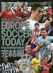 【中古】ムックその他 ≪スポーツ・体育≫ ヨーロッパサッカー・トゥデイ 2013-2014 シーズン 完結編
