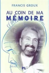 Au Coin de ma Memoire%カンマ% l'un des Fondateurs du Festival d'Angouleme se souvient