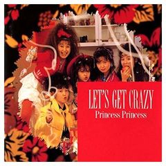 Princess Princess/ プリプリ☆LET'S GET CRAZY - メルカリ
