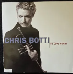 米CD Chris Botti To Love Again (The Duets) 82876775052 Columbia /00110