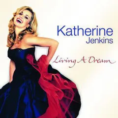 豪CD Katherine Jenkins Living A Dream 476306 UCJ /00110