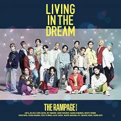 ◇ザランペイジフロムエグザイルトライブ/THE RAMPAGE from EXILE TRIBE/LIVING IN THE DREAM(CD+DVD ( FIGHT & LIVE盤))/RZCD77408
